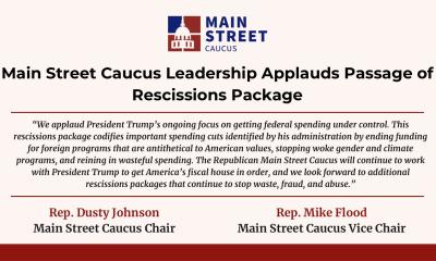Main St Caucus Applauds Rescissions Package